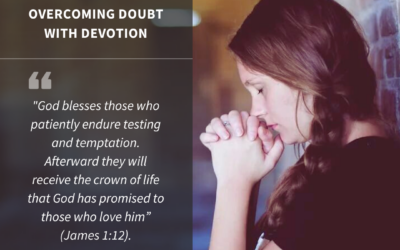 Staying the Course: Overcoming Doubt with Devotion