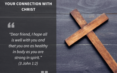 The Ultimate Healing: Your Connection with Christ