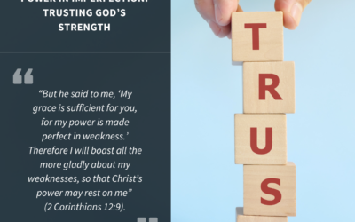 Power in Imperfection: Trusting God’s Strength