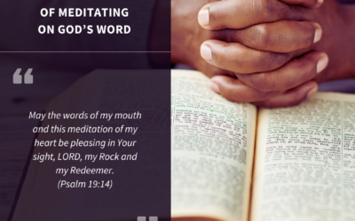 The Beauty of Meditating on God’s Word