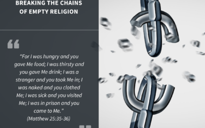 Breaking the Chains of Empty Religion