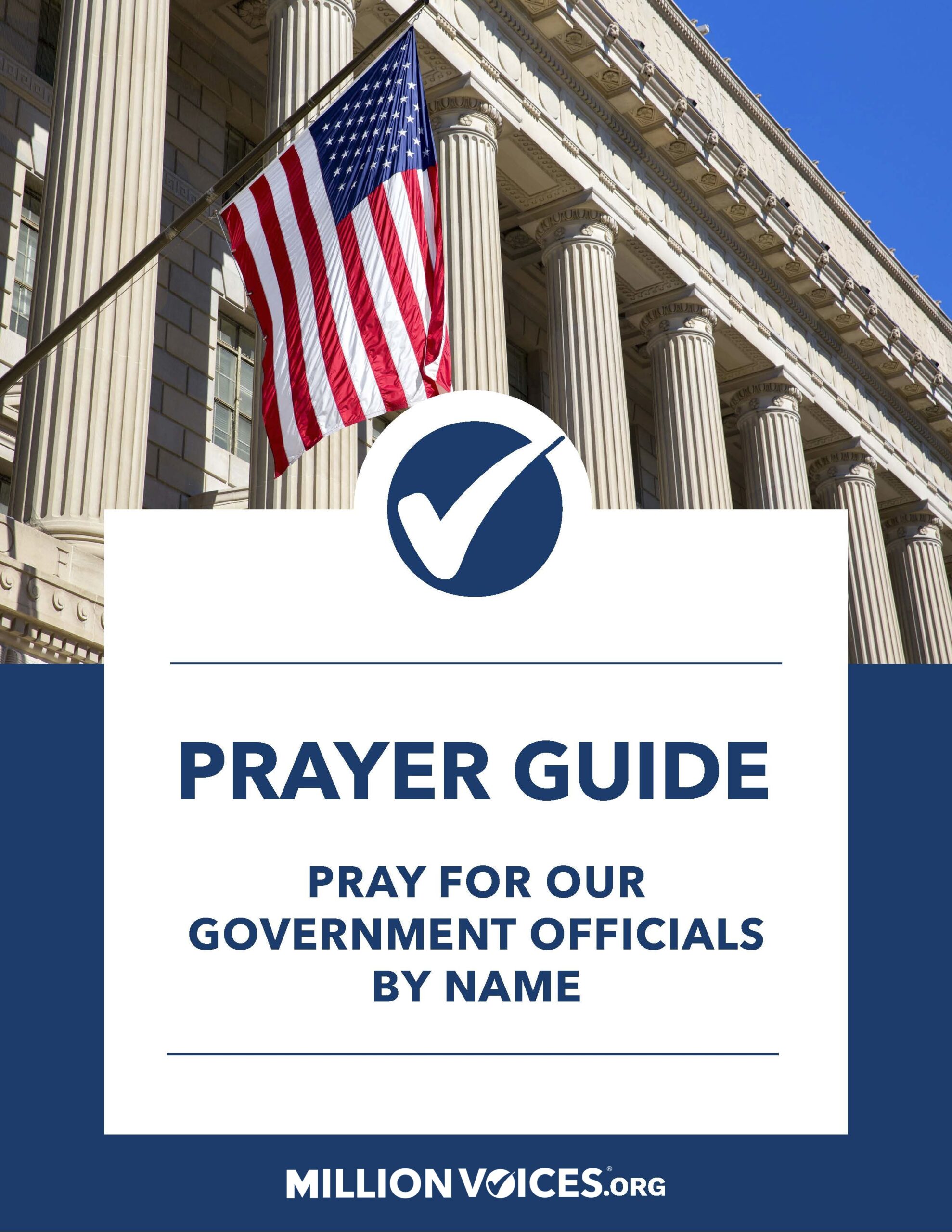 Front cover of a prayer guide with a US flag on a government building, blue checkmark logo, and bold text reading 'PRAYER GUIDE' and 'PRAY FOR OUR GOVERNMENT OFFICIALS'