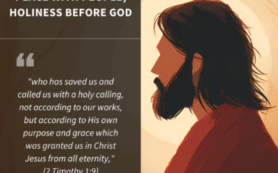 Peace with People, Holiness Before God
