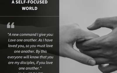 Choosing Others in a Self-Focused World