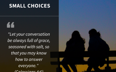 The Weight of Small Choices