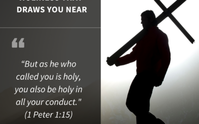 Holiness That Draws You Near